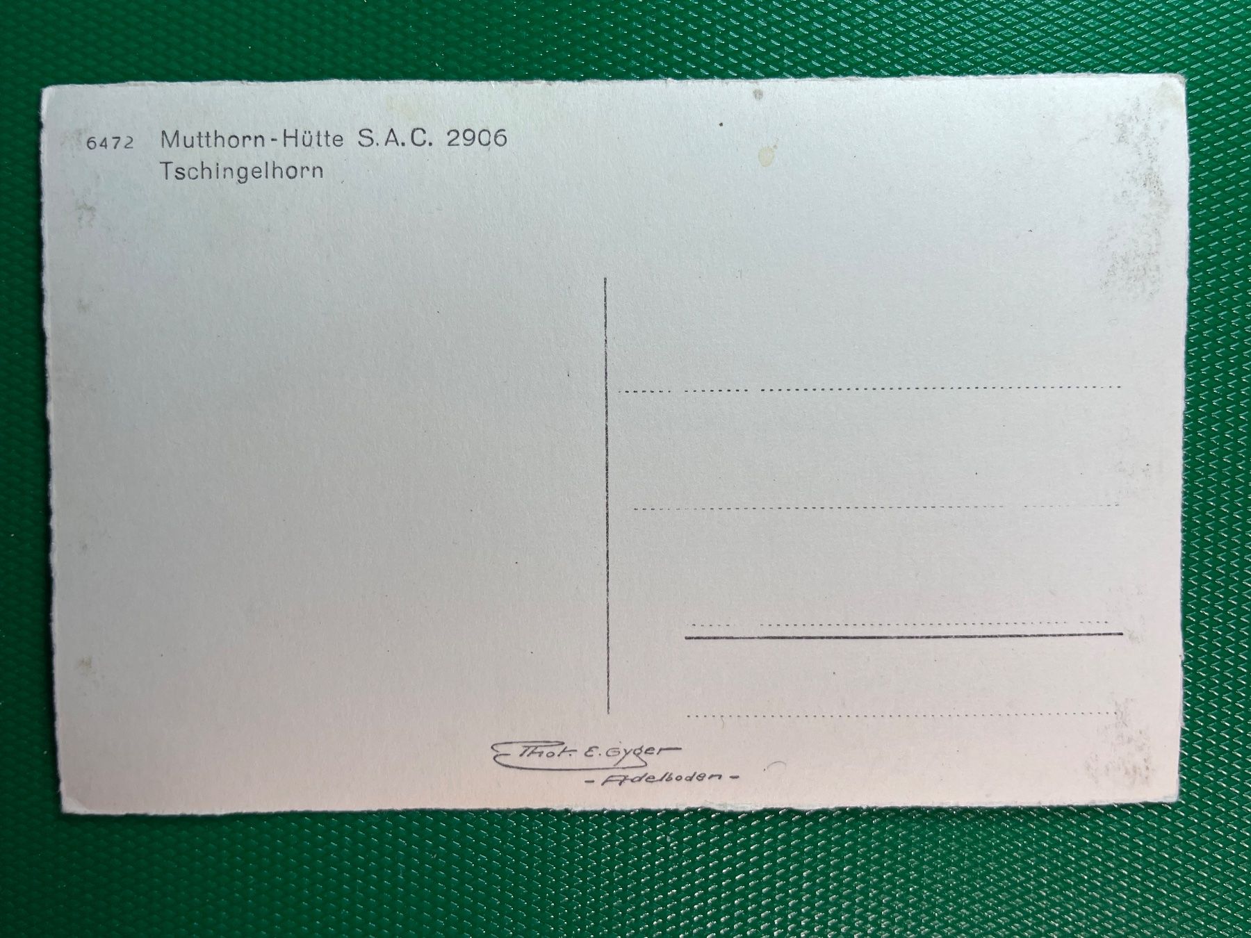 Cartoline postali: Mutthorn-Hütte S.A.C. - Tschingelhorn – Usato da Steg VS venduto da danwer74 1