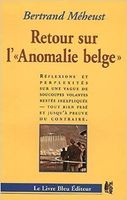 Retour sur l'«Anomalie belge»