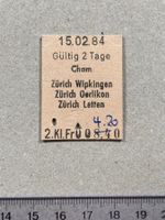 Billett Cham Wipkingen Oerlikon Zürich Letten (Ex-Bahnhof)