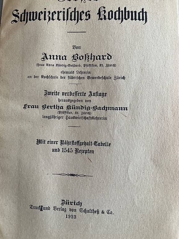 Libri: Schweizer Kochbuch von 1923 – Usato da Lyss venduto da olivoil48 1