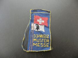 Altes Stoff Abzeichen Basel Stadt Mustermesse