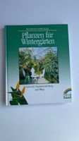 Pflanzen für Wintergärten