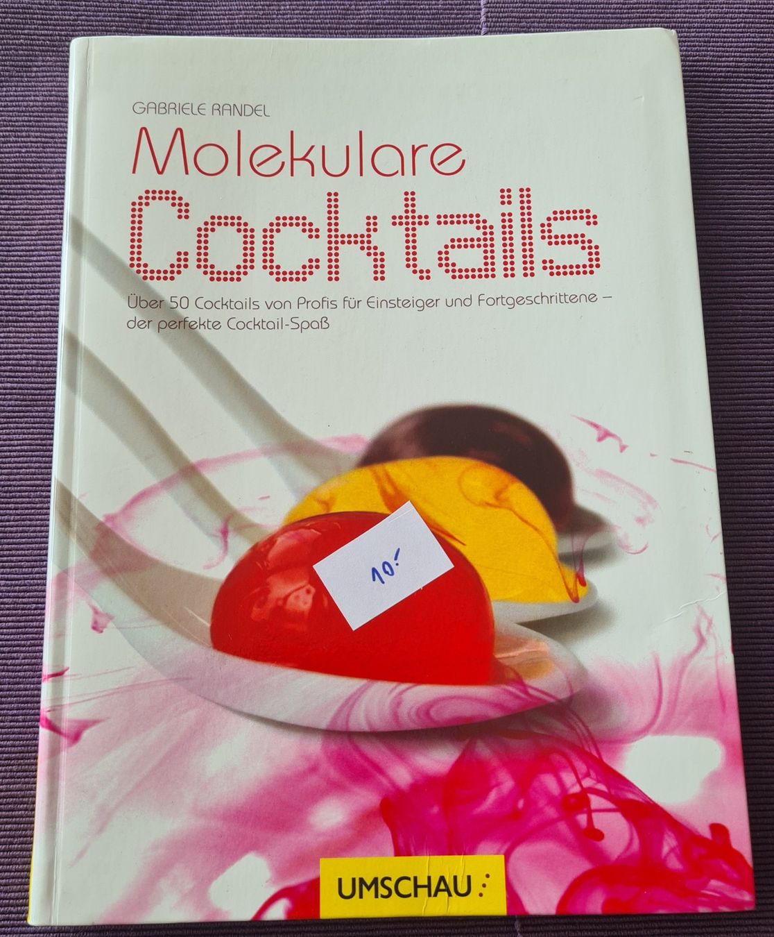 Bücher: Molekulare Cocktails v. Gabriele Randel – Neu (gemäss Beschreibung) aus Zumikon von Rosa26