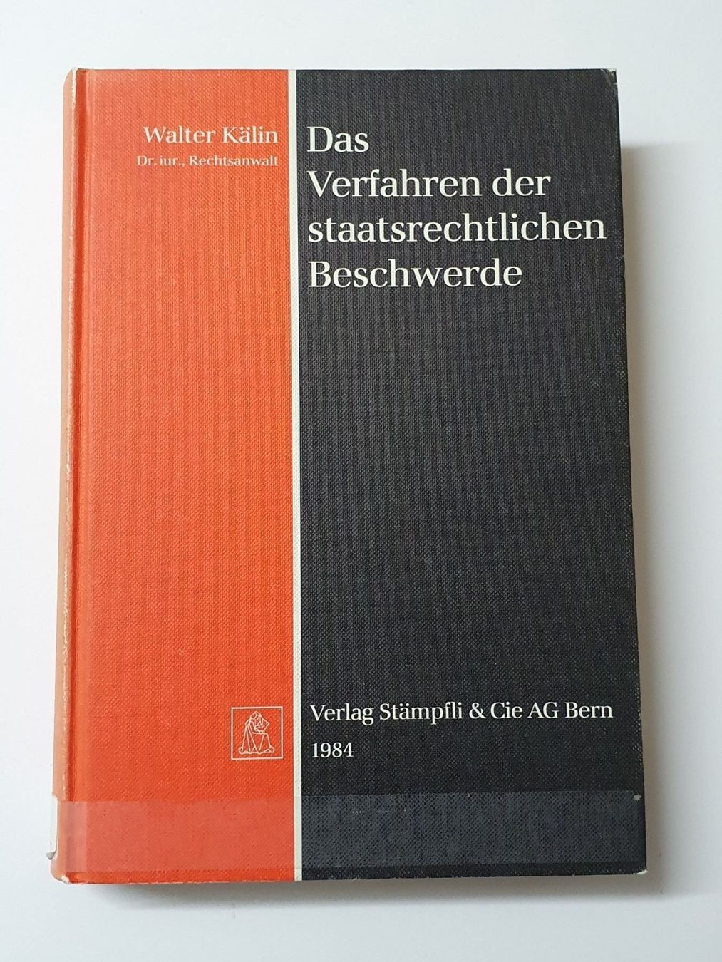 Libri: Verfahren staatsrechtlicher Beschwerde – Usato da Oberdorf BL venduto da BaldenEagle