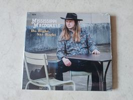 Mississippi MacDonald  -  Do Right, Say Right / Fabrikneu