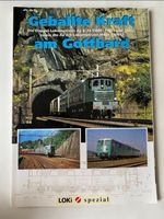 Loki Spezial Nr 17 Geballte Kraft am Gotthard Ae 8/14