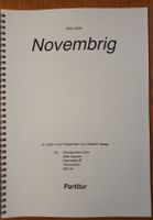 Notenheft "Novembrig" von Peter Roth - Partitur Chor! neu
