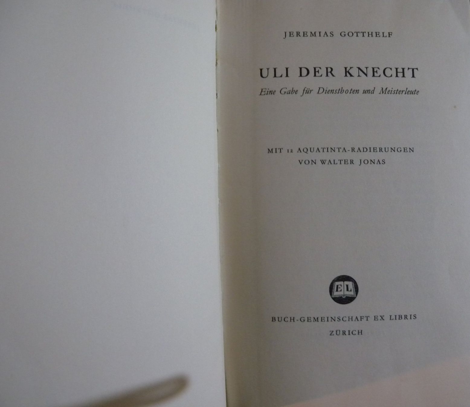 Libri: Uli der Knecht - mit Illustrationen – Usato da Hauenstein venduto da davia72 1