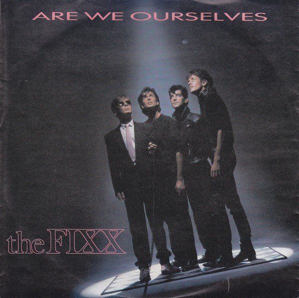 Schallplatten: Fixx: Are We Ourselves 7" – Gebraucht aus Steinhausen von Vilivinili