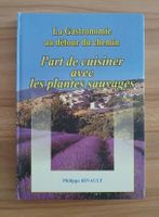 Livre de cuisine : Plantes sauvages - Philippe RIVAULT