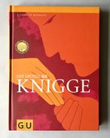 Der grosse Knigge: Gutes Benehmen öffnet Türen