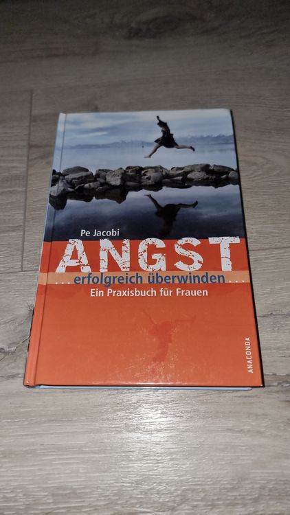 Libri: Angst erfolgreich überwinden, Praxisbuch für Frauen, Top! – Nuovo (secondo la descrizione) da Wigoltingen venduto da Zuckerfee84