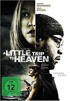 A little trip to heaven (Forest Whitaker)
