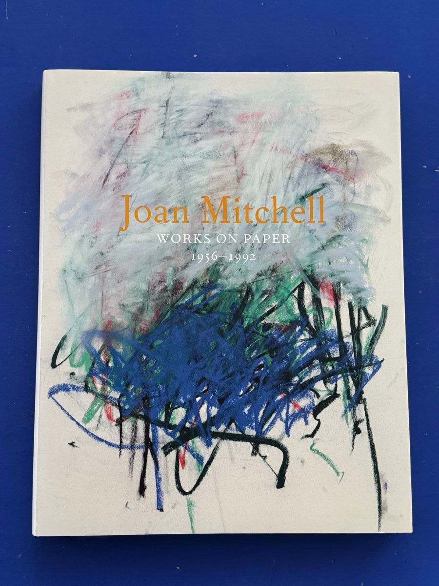 Libri: Joan Mitchell. Works on Paper 1956-1992. Abstract expression – Usato da Adliswil venduto da buch_und_kunst