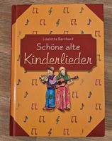 Schöne alte Kinderlieder-Buch zum Mitsingen