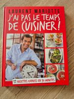 Livre Laurent Mariotte J'ai pas le temps de cuisiner !