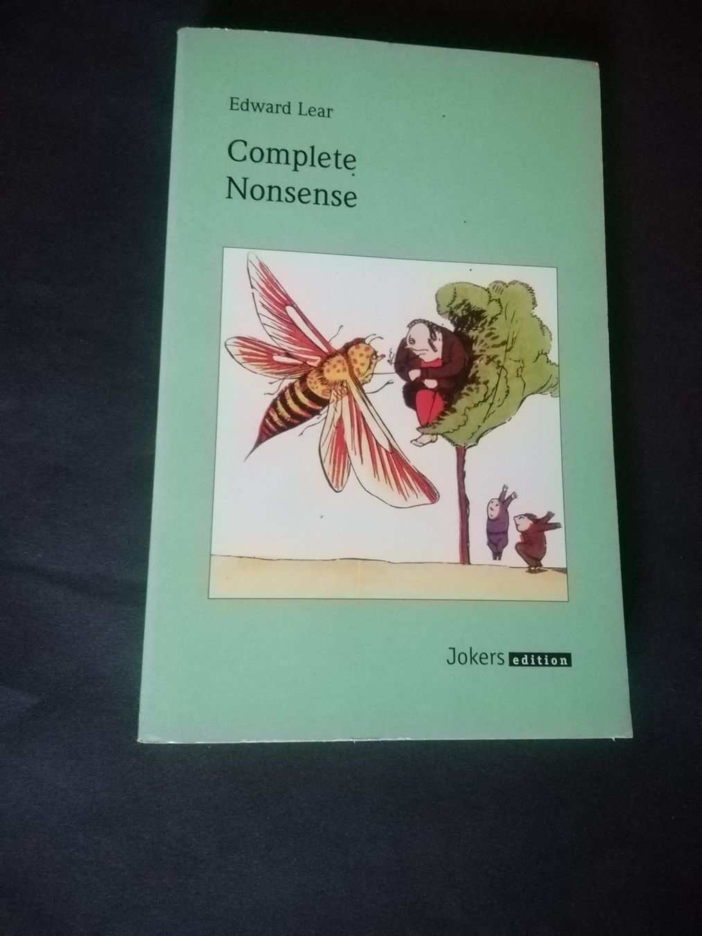 Bücher: Edward Lear: Complete Nonsense (anglais) – Gebraucht aus Commugny von Juliemimi