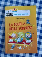 Maria Vago - La scuola delle sorprese