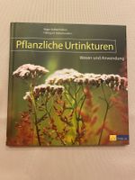 Pflanzliche Urtinkturen AT Verlag Neuwertig Briefversand