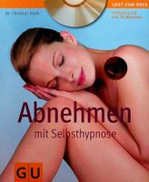 Dr. Christian Stock Abnehmen mit Selbsthypnose mit CD
