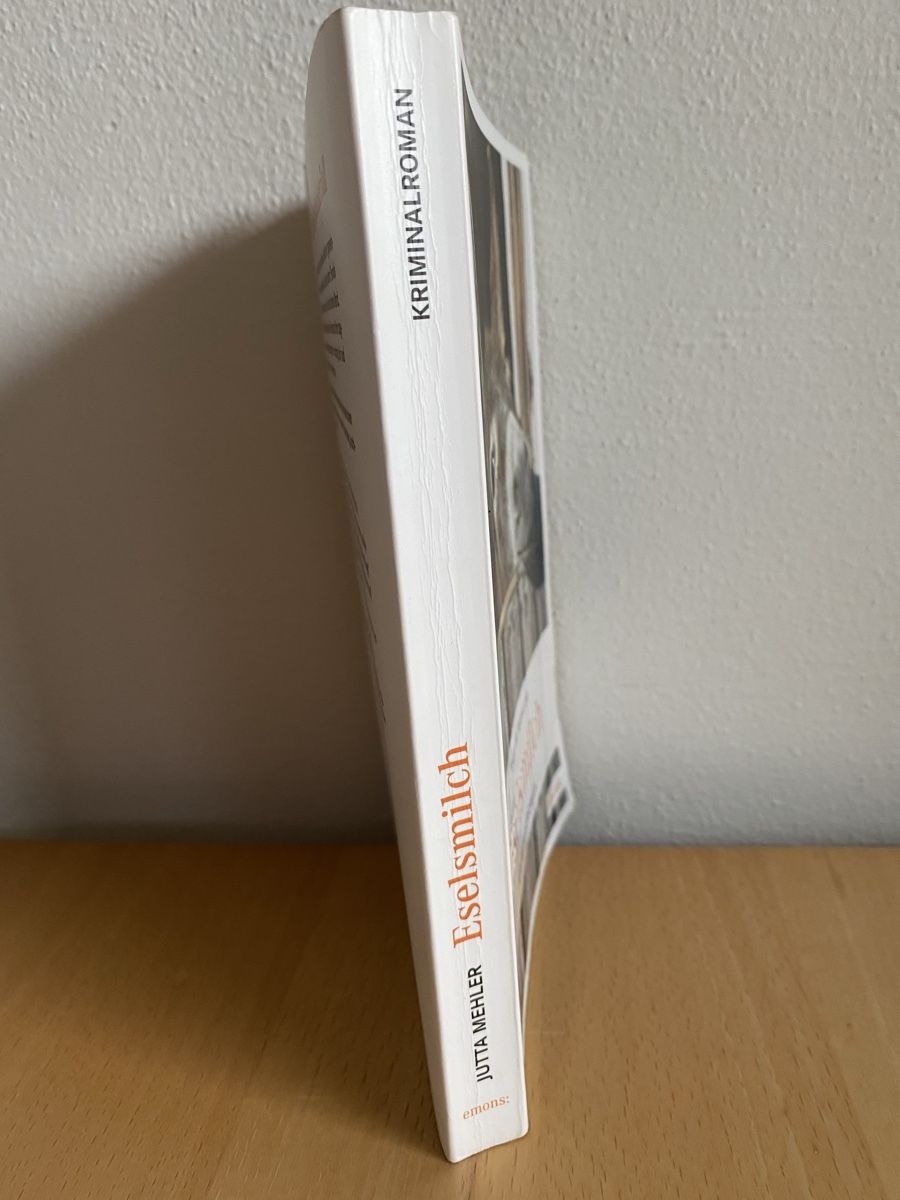 Bücher: Eselsmilch / Kriminalroman - Jutta Mehler – Gebraucht aus Schwarzenburg von Michellu 2