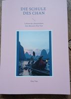 Die Schule des Chan - Lehren des Zen-Meisters Hsu Yun
