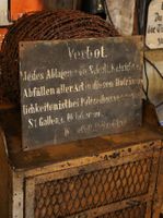 Blechschild "Ablagen v. Schutt & Kehricht" St. Gallen 1911