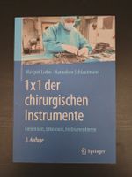 1x1 der chirurgischen Instrumente – 3. Auflage (Springer)