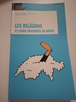 Livre: Les Religions et leurs pratiques en Suisse!
