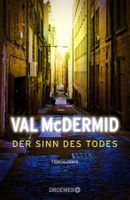 McDermid Val - Der Sinn des Todes (geb)