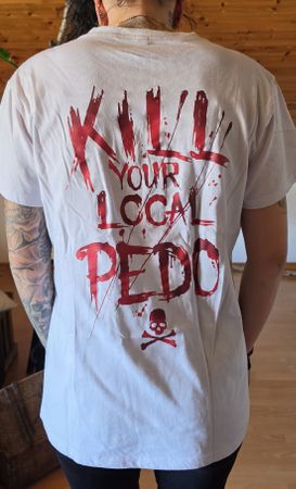 Unisex Shirt Gr.L Kill your local pedo