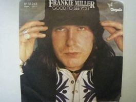 Vinyl Single Frankie Miller - Good To See You
