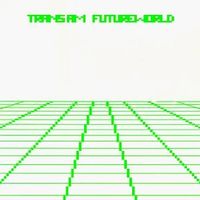 Trans Am - Future world