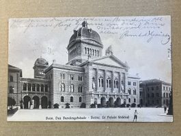 Historische Ansichtskarte Bundeshaus Bern um 1900