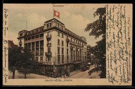 Zürich, Südfront vom Savoy-Hotel, Auss