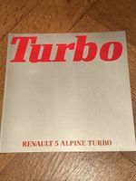 Renault 5 Alpine Turbo Prospekt brochure 1981 deutsch CH