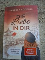 Buch Die Liebe in Dir Vanessa Göcking guter Zustand