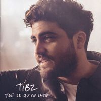 TIBZ (CD) TOUT CE QU'ON LAISSE NEUF / FABRIKNEU --> LIRE
