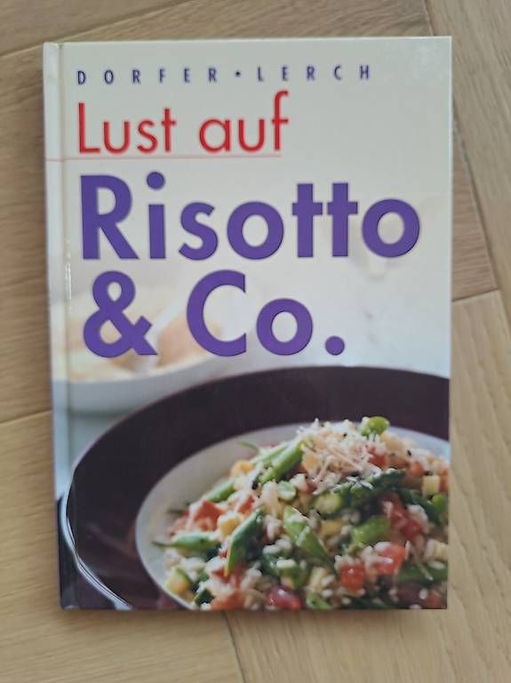 Libri: Lust auf Risotto & Co. Kochbuch – Usato da Othmarsingen venduto da Storch08