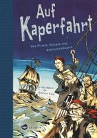 Hansen Nikolaus (Hg.) - Auf Kaperfahrt (geb) / Jugendbuch