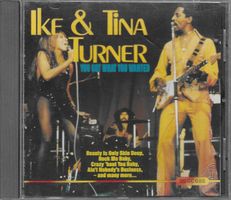 Ike & Tina Turner - You Got What You Wanted