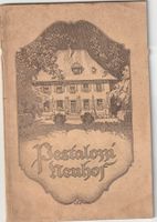 Buch-Der Pestalozzi Neuhof 1927