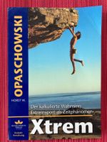 Opaschowski, Extremsportarten, Der kalkulierte Wahnsinn
