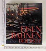 Eisenbahnen der Welt - Bildband für Bahnliebhaber, Top! 1969