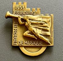 Badge Fête Fédérale de Musique Fribourg 1953