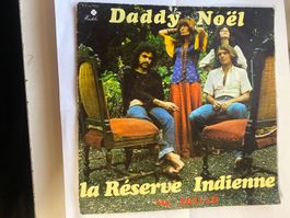 Daddy Noel - La Reserve Indienne 45 Tours 1973
