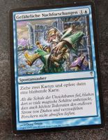 Magic the Gathering Karte Gefährliche Nachforschungen