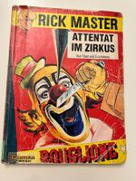 Rick Master Band 25, Attentat im Zirkus