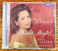 Renée Fleming - I Want Magic! - CD