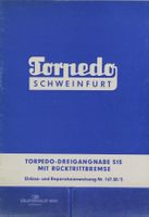 REPARATUR ANLEITUNG | TORPEDO DREIGANGNABE 515 | 1968